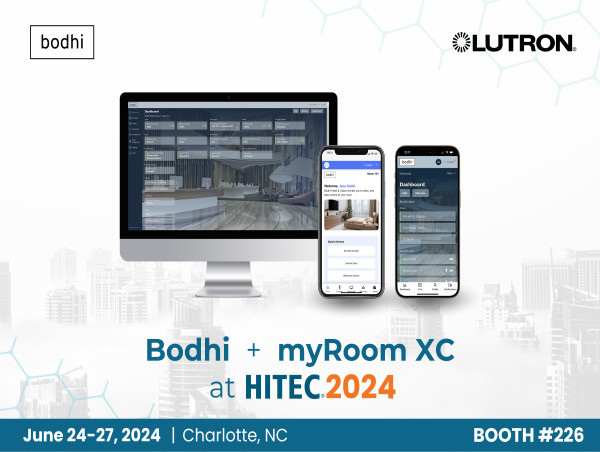  Bodhi Debuts Integration with Lutron's myRoom XC at HITEC 2024 
