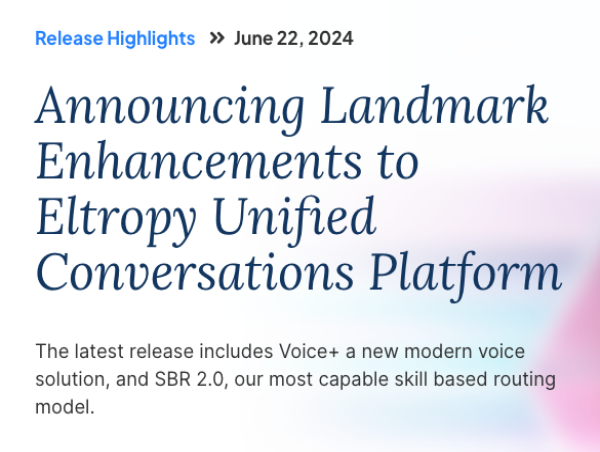 Eltropy Announces Key Enhancements to Unified Conversations Platform