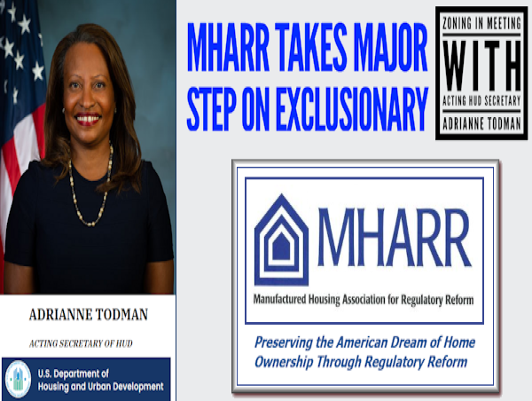  Manufactured Housing Association Declares Big Step vs Exclusionary Zoning w/Acting HUD Secretary Adrianne Todman Meeting 