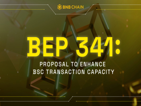 BNB Chain Proposes BEP-341: Governance-Enabled Block Production to Boost Transaction Capacity 