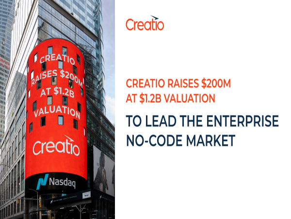 Creatio Raises $200M at $1.2B Valuation to Lead the Enterprise No-Code Market