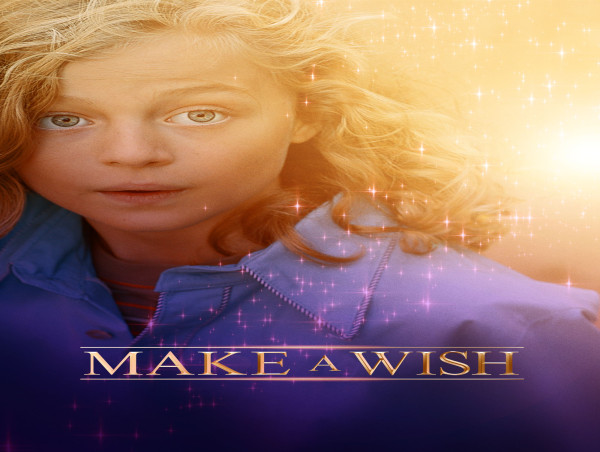  FREESTYLE DIGITAL MEDIA RELEASES FOREIGN FAMILY MOVIE “MAKE A WISH” ON JUNE 28TH 