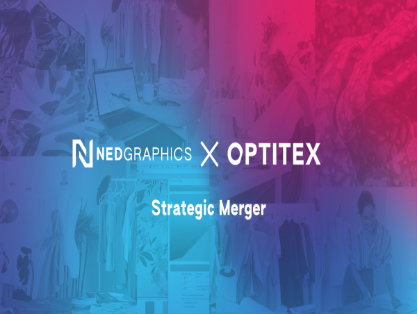  FOG Software Group Announces a Strategic Merger Between NedGraphics and Optitex to Drive Innovation and Growth 