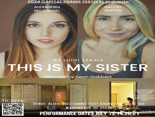 Dark Comedy Shows at Capital Fringe Festival: 'This Is my sister'