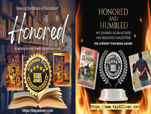 Literary Titan bestows upon author Kay A. Oliver the prestigious Gold and Silver Book Awards for Fiction in July 2024