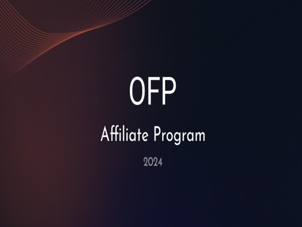 OFP Unveils Enhanced Affiliate Program: Offering Lucrative Commissions and Exclusive Rewards