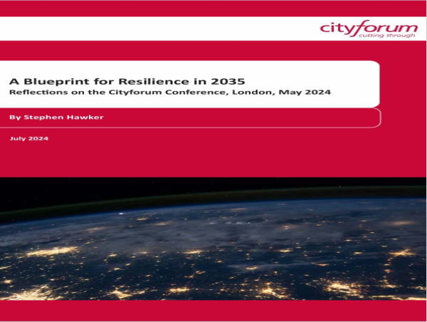 Cityforum - New Government Urged to Plan for the Worst: Experts Launch Report on Challenges of National Resilience