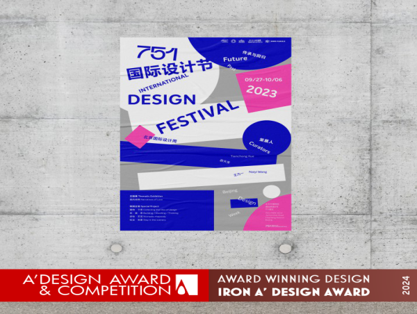  751 International Design Festival by Di Lu Wins Iron A' Design Award in Graphics,Illustration and Visual Design Category 
