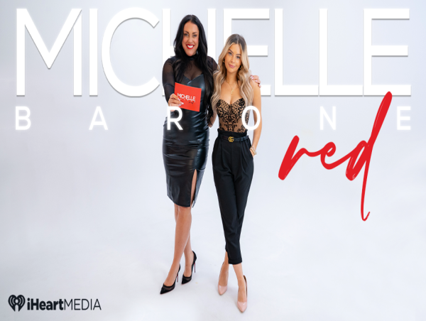  ANNOUNCING SEASON 4 OF RED WITH HOSTS MICHELLE BARONE + ASHLEIGH MCPHERSON OF IHEART MEDIA OF THE HV 