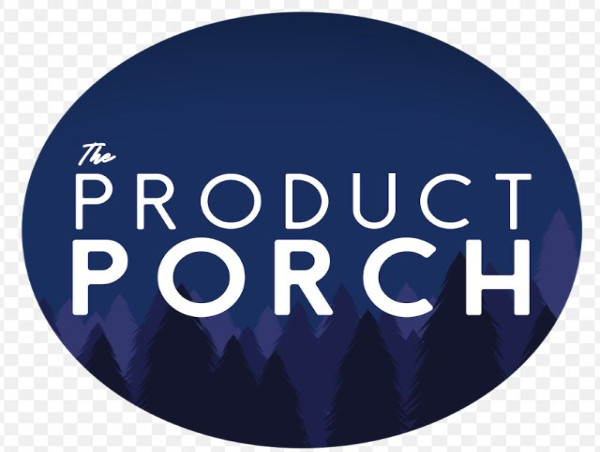  'The Product Porch' – A New Podcast for Product Management Enthusiasts 