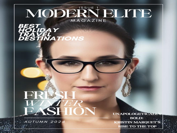 Kristin Marquet: From Entrepreneur to Style Icon - Featured on the Cover of Modern Elite Magazine