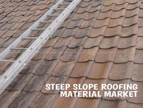 Global Steep Slope Roofing Material Market is Expected to Reach US$ 20.92 Billion By 2034