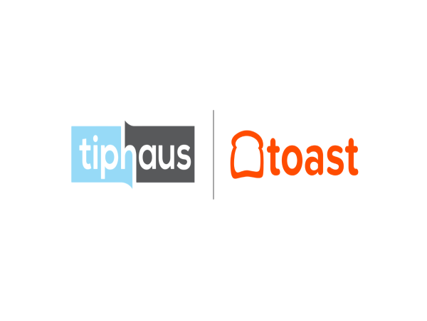  TipHaus Announces a New Integration With The Toast Platform 