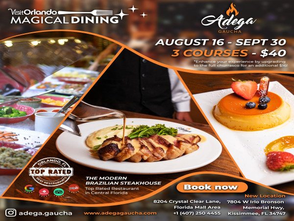  Adega Gaucha Brazilian Steakhouse's Fourth Year at Visit Orlando's Magical Dining 