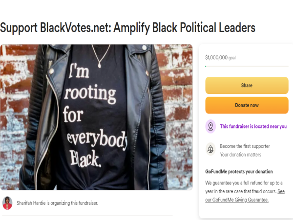  $1,000,000 GoFundMe Campaign to Empower Change: Support BlackVotes.net Amplify Black Political Leaders 