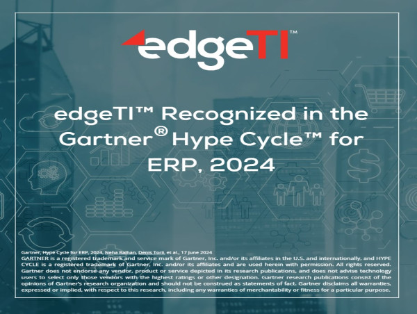 EdgeTI Recognized in the Gartner Hype Cycle for ERP, 2024