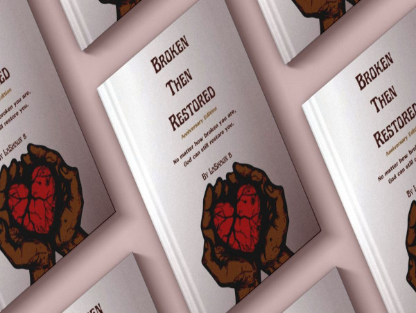  LaShaun B Unveils ‘Broken Then Restored’: A Powerful Journey from Despair to Healing 