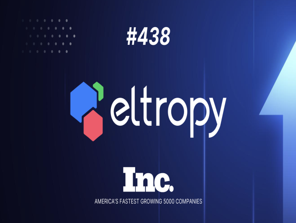  Eltropy Climbs to No. 438 on Inc. 5000 Fastest-Growing Companies List for 2024 