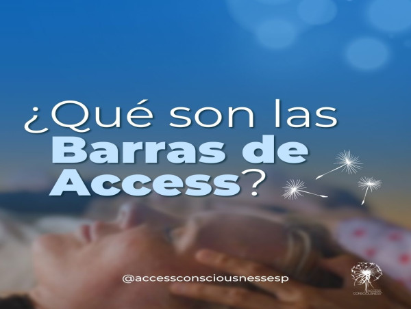  Access Consciousness: The Personal Development Phenomenon Transforming Lives in Mexico and Beyond 