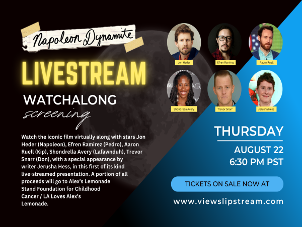  NAPOLEON DYNAMITE REUNION AND LIVESTREAM WATCHALONG SCREENING BRINGS TOGETHER BELOVED CHARACTERS FROM THE ICONIC COMEDY 