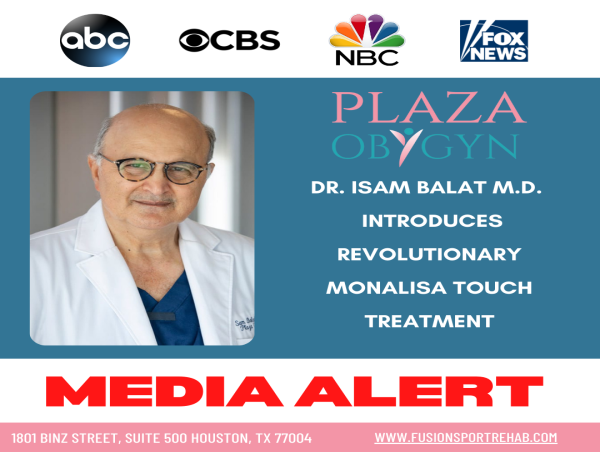 Houston Plaza OBGYN Introduces Revolutionary MonaLisa Touch Treatment