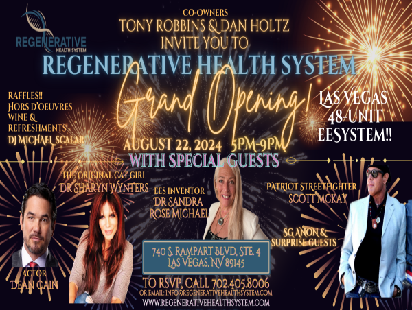  TONY ROBBINS AND DAN HOLTZ HOST GRAND OPENING OF REGENERATIVE HEALTH SYSTEM CENTER 