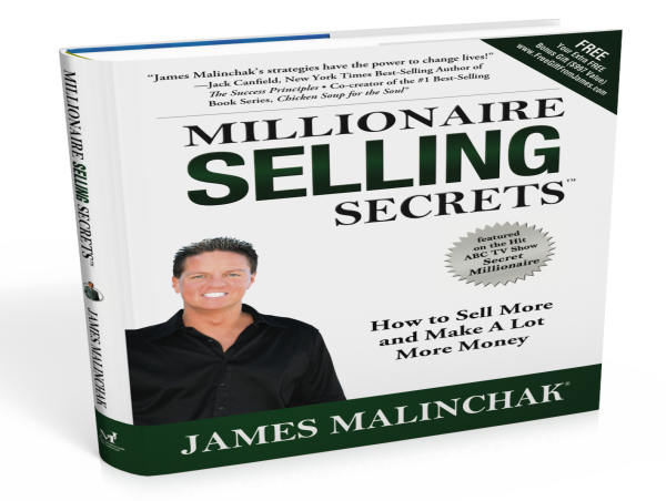 James Malinchak Unveils His New Book: Millionaire Selling Secrets: How to Sell More and Make A Lot More Money