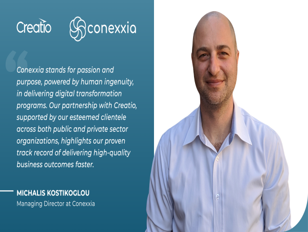  Creatio and Conexxia Partner to Accelerate Business Automation with No-Code and a Maximum Degree of Freedom 
