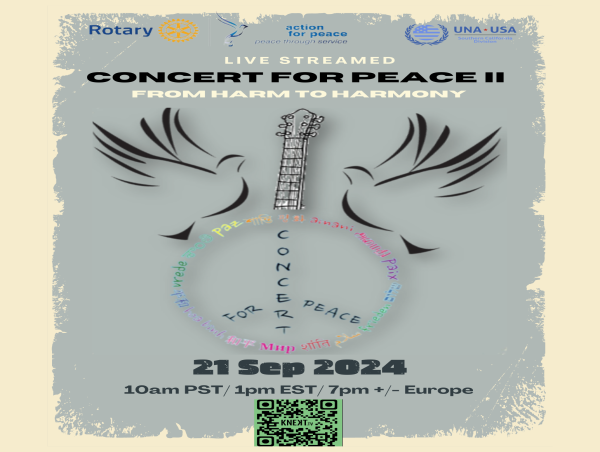  The Annual Concert For Peace II Returns This Year On International Day Of Peace September 21, 2024 From Harm to Harmony 