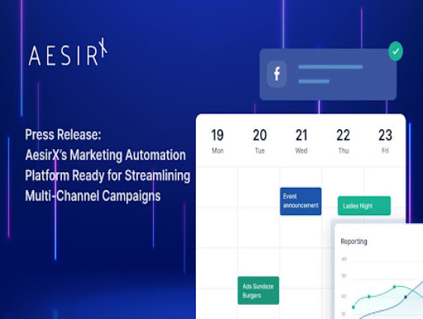  AesirX’s Marketing Automation Platform Ready for Streamlining Multi-Channel Campaigns 