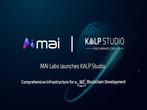  MAI Labs launches KALP Studio: Complete infrastructure for blockchain development, revolutionizing the industry 