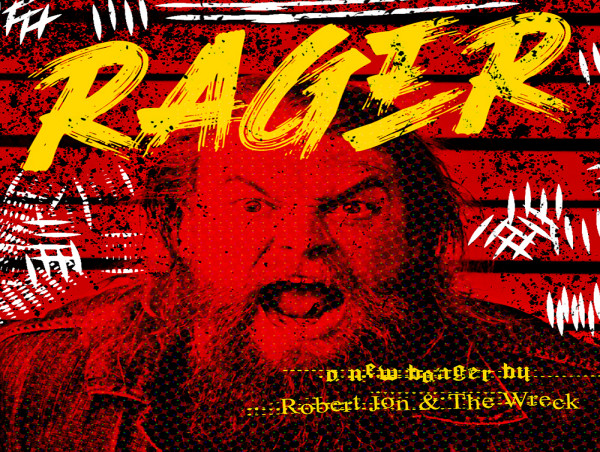  Robert Jon & The Wreck Unleash Thunderous New Single “Rager” – A Heavier Take On Their Rock ‘N’ Roll Sound 