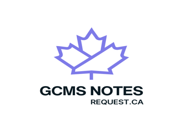 GCMSNotesRequest.ca: Transforming How Individuals Access Canadian Immigration Case Files