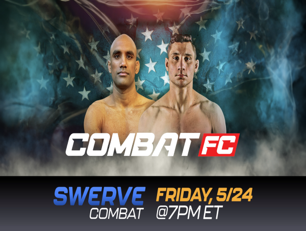  SWERVE COMBAT TO BROADCAST EXCLUSIVE LIVE MMA EVENT: COMBAT FC 8 