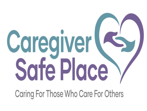  CAREGIVER SAFE PLACE ANNOUNCES 2024 ANNUAL CHARITY GALA FUNDRAISER 