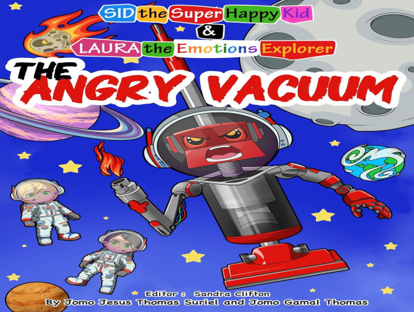 New Children's Amazon Bestseller 'The Angry Vacuum,' Teaches Kids Emotional Intelligence Through Space Adventure