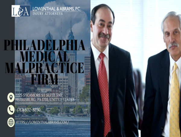  Lowenthal & Abrams, P.C. Expands Medical Malpractice and Personal Injury Services Across Pennsylvania 