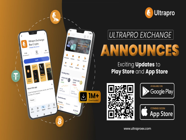 Ultrapro Exchange Announces Exciting Updates to Play Store and App Store