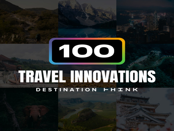 Global Destinations Join Together to Launch 100 Innovations for Sustainable Travel