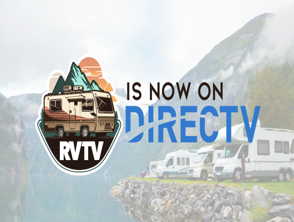  RVTV Expands Distribution: Now Available to DIRECTV Streaming Customers 