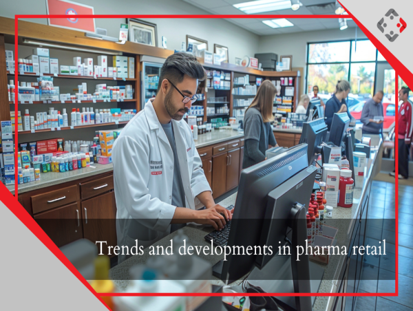  YourRetailCoach Analyzes Emerging Trends and Key Developments in Pharma Retail 