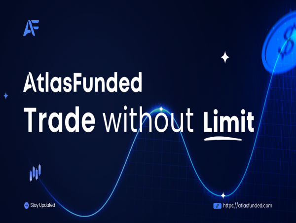  Atlas Funded Officially Launches to Empower Traders with Substantial Capital 