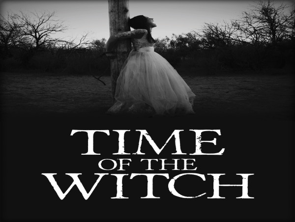  World Premiere Horror Drama in Stunning Black & White - TIME OF THE WITCH Now Available on Major VOD Streaming Platforms 