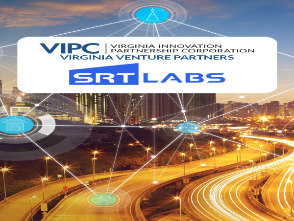  VIPC’s Virginia Venture Partners Invests in SRT Labs to Scale All-in-One IoT Management Platform for Smart, Synchronous Systems Operations 