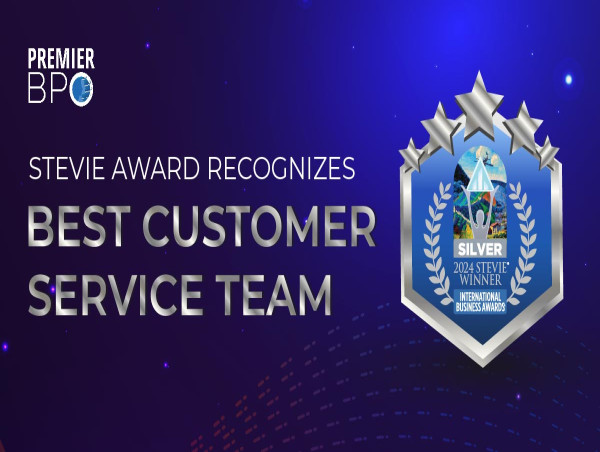  From Silver to Stellar: Premier BPO's Customer Service Team Wins Coveted Stevie Award 