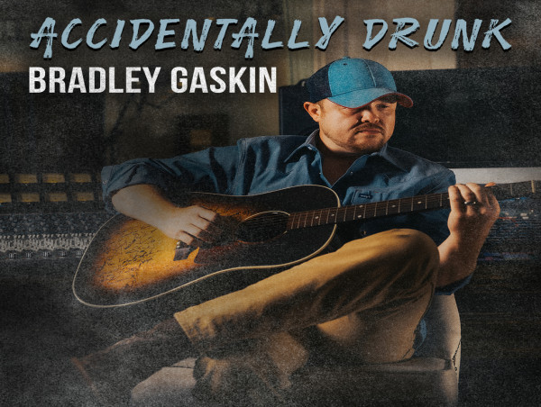  Bradley Gaskin’s 'Accidentally Drunk' Makes Waves on Country Radio, Tops Charts 