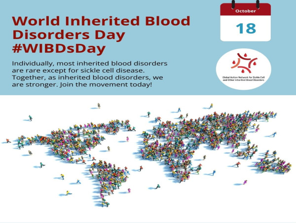  The GANSID inaugurates October 18 as World Inherited Blood Disorders Day 