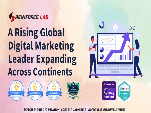 Reinforce Lab: A Rising Global Digital Marketing Leader Expanding Across Continents