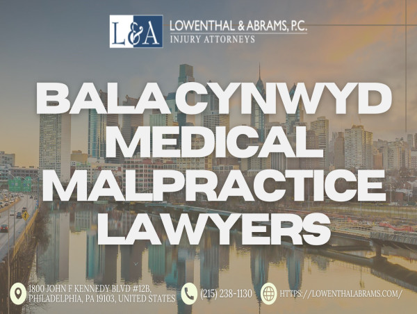  Lowenthal & Abrams, P.C. Expands Practice to Provide Trusted Legal Counsel for Anesthesia Errors and Healthcare Provider Malpractice in Bala Cynwyd, PA 