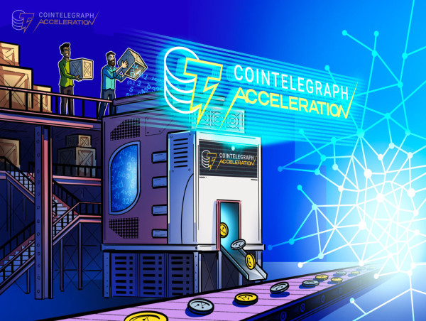  Cointelegraph Accelerator opens applications for its upcoming cohort, offering investment to innovative projects 